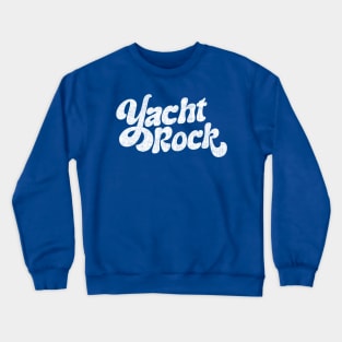 Yacht Rock -- Retro 80s Style Design Crewneck Sweatshirt